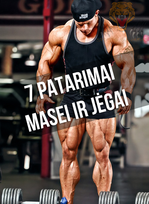 7 patarimai masei ir jėgai